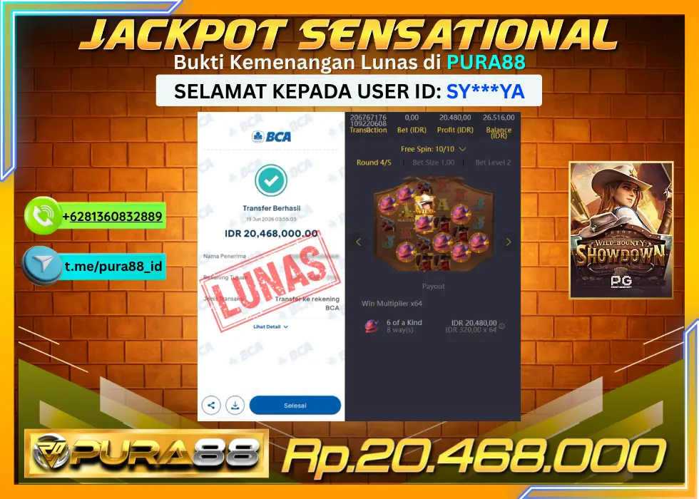 PURA88 JACKPOT WILD BOUNTY SHOWDOWN Rp 20.468.000,- LUNAS